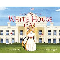 The White House Cat The White House Cat Hardcover