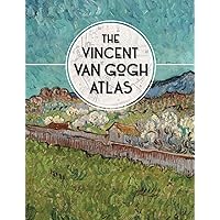 The Vincent van Gogh Atlas The Vincent van Gogh Atlas Hardcover Paperback