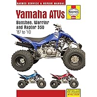 Yamaha ATVs Banshee, Warrior and Raptor 350 '87 to '10 (Haynes Service & Repair Manual) Yamaha ATVs Banshee, Warrior and Raptor 350 '87 to '10 (Haynes Service & Repair Manual) Paperback