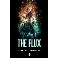 The Flux ('Mancer Book 2) The Flux ('Mancer Book 2) Kindle Paperback Mass Market Paperback Digital