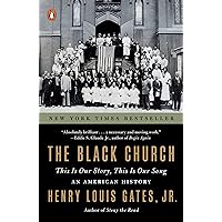 The Black Church: This Is Our Story, This Is Our Song The Black Church: This Is Our Story, This Is Our Song Kindle Paperback Audible Audiobook Hardcover