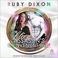 The Alien Assassin's Convenient Wife The Alien Assassin's Convenient Wife Audible Audiobook Kindle Paperback Audio CD