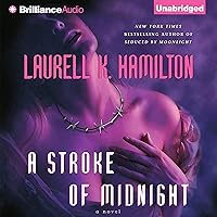 A Stroke of Midnight: Meredith Gentry, Book 4 A Stroke of Midnight: Meredith Gentry, Book 4 Audible Audiobook Kindle Mass Market Paperback Hardcover Paperback Audio CD