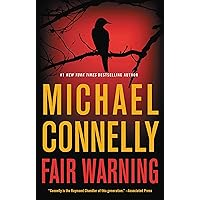 Fair Warning (Jack McEvoy Book 3)