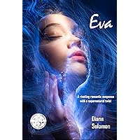 Eva: A riveting romantic suspense Eva: A riveting romantic suspense Kindle Paperback