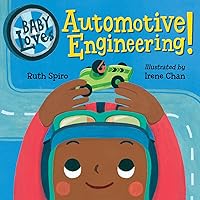 Baby Loves Automotive Engineering (Baby Loves Science) Baby Loves Automotive Engineering (Baby Loves Science) Board book Kindle