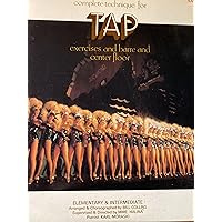 COMPLETE TECHNIQUE FOR TAP - EXERCISES AND BARRE AND CENTER FLOOR - BILL COLLINS DANCE RECORD NOT