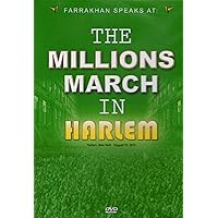 Farrakhan Speaks at The Millions March in Harlem, NY August 13, 2011 Farrakhan Speaks at The Millions March in Harlem, NY August 13, 2011 DVD-R Blu-ray DVD Hardcover VHS Tape