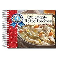 Our Favorite Retro Recipes (Our Favorite Recipes Collection) Our Favorite Retro Recipes (Our Favorite Recipes Collection) Spiral-bound Kindle