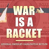War Is a Racket War Is a Racket Audible Audiobook Paperback Kindle Hardcover