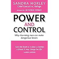 Power And Control: Why Charming Men Can Make Dangerous Lovers Power And Control: Why Charming Men Can Make Dangerous Lovers Paperback Mass Market Paperback