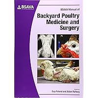 BSAVA Manual of Backyard Poultry (BSAVA British Small Animal Veterinary Association)