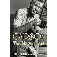 Carson the Magnificent Carson the Magnificent Kindle Hardcover