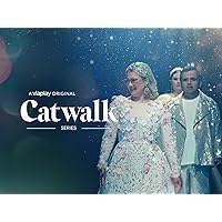 Catwalk - Series S01