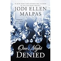 One Night: Denied (The One Night Trilogy Book 2) One Night: Denied (The One Night Trilogy Book 2) Kindle Audible Audiobook Paperback Audio CD