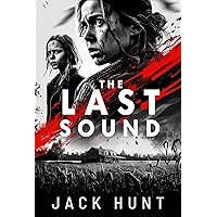 The Last Sound The Last Sound Kindle Paperback