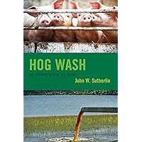 Hog Wash: The Strange Case of SSA Global Hog Wash: The Strange Case of SSA Global Paperback Kindle