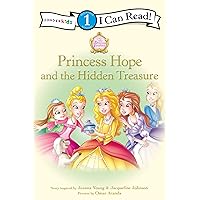 Princess Hope and the Hidden Treasure: Level 1 (I Can Read! / Princess Parables) Princess Hope and the Hidden Treasure: Level 1 (I Can Read! / Princess Parables) Paperback Kindle Hardcover