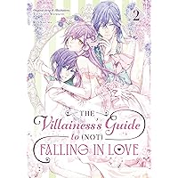 The Villainess's Guide to (Not) Falling in Love 02 (Manga) The Villainess's Guide to (Not) Falling in Love 02 (Manga) Kindle Paperback