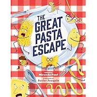 The Great Pasta Escape The Great Pasta Escape Paperback Hardcover