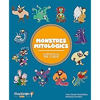Monstres mitològics (Mitologia per a nens Book 1) (Catalan Edition) Monstres mitològics (Mitologia per a nens Book 1) (Catalan Edition) Kindle Hardcover