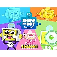 Show-Me-Bot Season 1