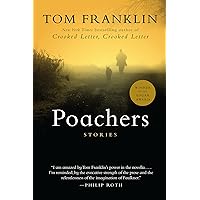 Poachers: Stories Poachers: Stories Paperback Kindle Hardcover