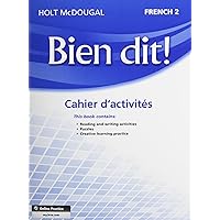 Cahier d’activités Student Edition Level 2 (Bien dit!) (French Edition)