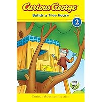Curious George Builds a Tree House Curious George Builds a Tree House Paperback Kindle Hardcover