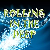 Rolling in the deep Rolling in the deep MP3 Music