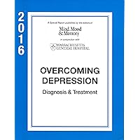 Overcoming Depression: Diagnosis and Treatment