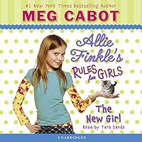 Allie Finkle's Rules for Girls #2: The New Girl Allie Finkle's Rules for Girls #2: The New Girl Audible Audiobook Paperback Kindle Mass Market Paperback Hardcover Audio CD