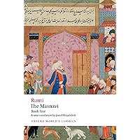 The Masnavi, Book Five (Oxford World's Classics) The Masnavi, Book Five (Oxford World's Classics) Paperback Kindle