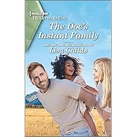 The Doc's Instant Family: A Clean and Uplifting Romance (Bachelor Cowboys Book 6) The Doc's Instant Family: A Clean and Uplifting Romance (Bachelor Cowboys Book 6) Kindle Mass Market Paperback