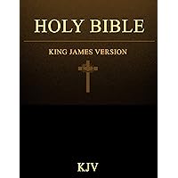 Bible: King James Bible Old and New Testaments (KJV): (Annotated) Bible: King James Bible Old and New Testaments (KJV): (Annotated) Kindle