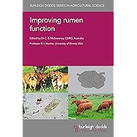 Improving rumen function (Burleigh Dodds Series in Agricultural Science Book 83) Improving rumen function (Burleigh Dodds Series in Agricultural Science Book 83) Kindle Hardcover