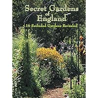 Secret Gardens of England