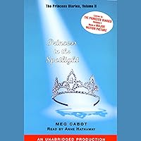 Princess in the Spotlight: The Princess Diaries Volume 2 Princess in the Spotlight: The Princess Diaries Volume 2 Audible Audiobook Kindle Paperback Hardcover Mass Market Paperback Audio CD