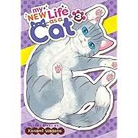 My New Life as a Cat Vol. 3 My New Life as a Cat Vol. 3 Paperback Kindle