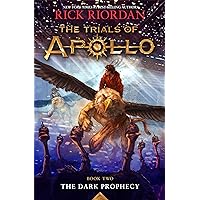 The Trials of Apollo, Book Two: The Dark Prophecy The Trials of Apollo, Book Two: The Dark Prophecy Audible Audiobook Kindle Paperback Hardcover Audio CD