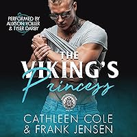 The Viking's Princess: The Vikings MC, Book 2 The Viking's Princess: The Vikings MC, Book 2 Audible Audiobook Kindle Paperback