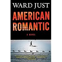 American Romantic: A Novel American Romantic: A Novel Kindle Hardcover Paperback