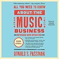 All You Need to Know About the Music Business (11th Edition) All You Need to Know About the Music Business (11th Edition) Audible Audiobook Hardcover Paperback Audio CD