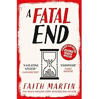 A Fatal End: An absolutely gripping cozy mystery for all crime thriller fans, from million-copy bestseller Faith Martin (Ryder and Loveday, Book 8) A Fatal End: An absolutely gripping cozy mystery for all crime thriller fans, from million-copy bestseller Faith Martin (Ryder and Loveday, Book 8) Kindle Audible Audiobook Paperback