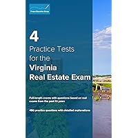 4 Practice Tests for the Virginia Real Estate Exam: 480 Practice Questions with Detailed Explanations 4 Practice Tests for the Virginia Real Estate Exam: 480 Practice Questions with Detailed Explanations Kindle Paperback