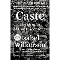 Caste: The Origins of Our Discontents Caste: The Origins of Our Discontents Audible Audiobook Paperback Kindle Hardcover Audio CD