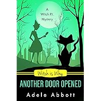 Witch Is Why Another Door Opened (A Witch P.I. Mystery Book 15) Witch Is Why Another Door Opened (A Witch P.I. Mystery Book 15) Kindle Paperback Audible Audiobook