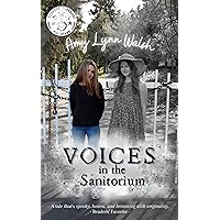 Voices in the Sanitorium Voices in the Sanitorium Kindle Paperback Hardcover