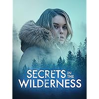 Secrets In The Wilderness