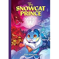 The Snowcat Prince The Snowcat Prince Paperback Kindle